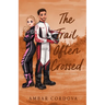 The Trail Often Crossed