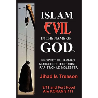 Islam: Evil in the Name of God