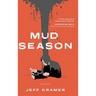 Mud Season