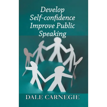 Develop Self-Confidence, Improve Public Speaking