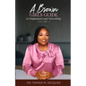 A Brown Girls Guide To Employment and Networking Volume II