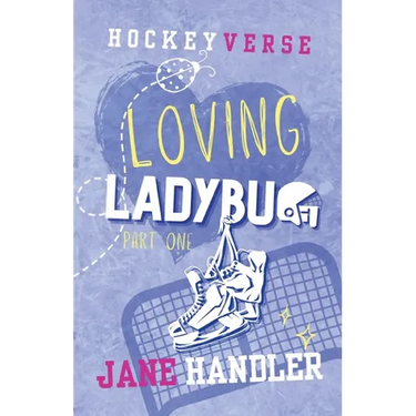 Loving Ladybug, Part One: A Why Choose Omegaverse Friends to Lovers Hockey Romance