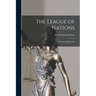 The League of Nations; a Practical Suggestion