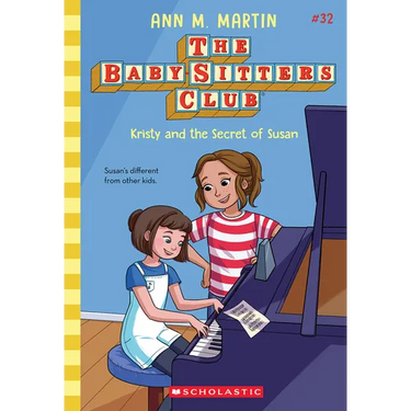 Kristy and the Secret of Susan (the Baby-Sitters Club #32)