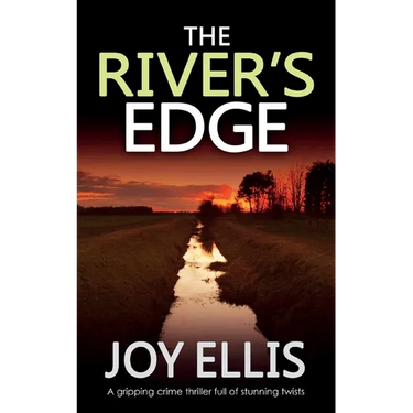 THE RIVER'S EDGE a gripping crime thriller full of twists