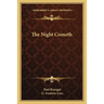 The Night Cometh