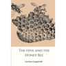 The Hive and the Honey-Bee