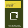 General Clinical Counseling in Educational Institutions