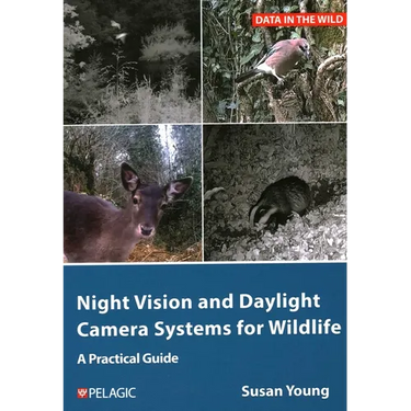 Night Vision and Daylight Camera Systems for Wildlife: A Practical Guide