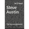 Steve Austin: The last assignment