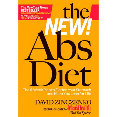 The New Abs Diet: The 6-Week Plan to Flatten Your Stomach and Keep You Lean for Life