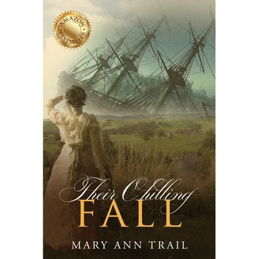 Their Chilling Fall: A Historical Mystery of 1804