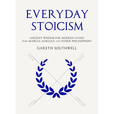 Everyday Stoicism