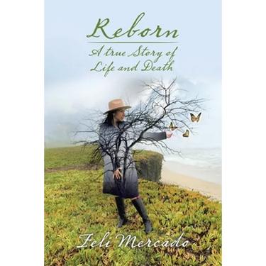 Reborn: A True Story of Life and Death