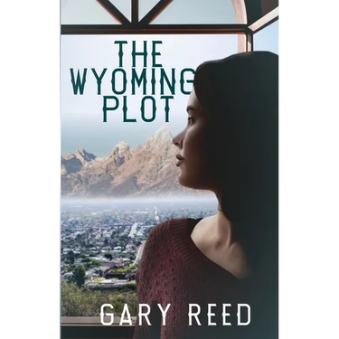The Wyoming Plot