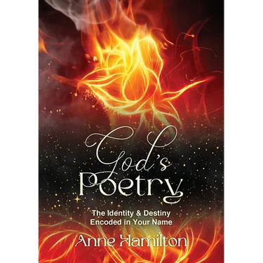 God's Poetry: The Identity and Destiny Encoded in Your Name