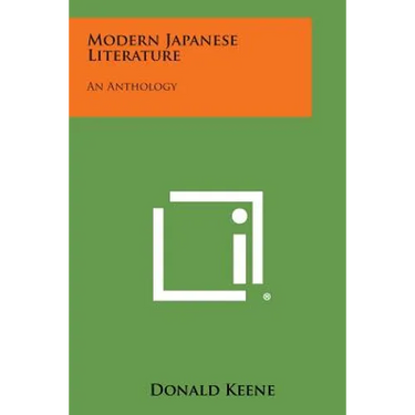 Modern Japanese Literature: An Anthology