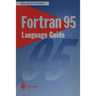 FORTRAN 95 Language Guide