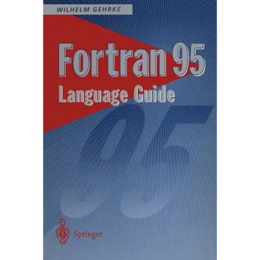 FORTRAN 95 Language Guide