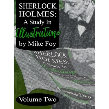 Sherlock Holmes - A Study in Illustrations - Volume 2