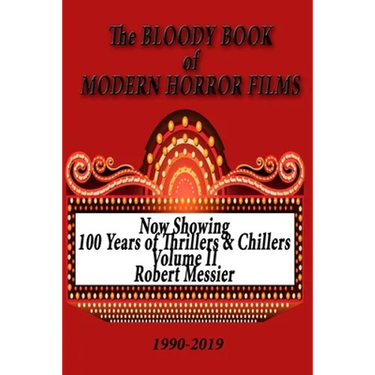 BLOODY BOOK of MODERN HORROR FILMS 1990-2019