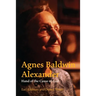 Agnes Baldwin Alexander Hand of the Cause of God
