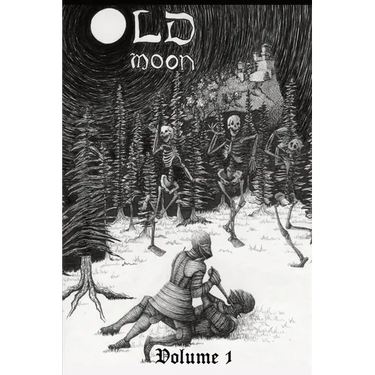 Old Moon Quarterly: Issue 1; Summer 2022