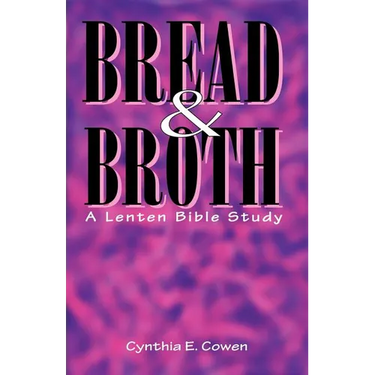 Bread and Broth