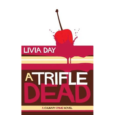 A Trifle Dead (Cafe La Femme Mysteries Book 1)