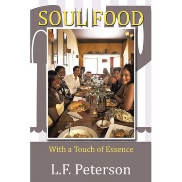 Soul Food: With a Touch of Essence