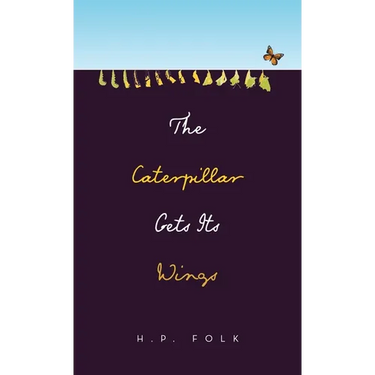 The Caterpillar Gets Its Wings