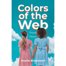 Colors of the Web: Friends Forever