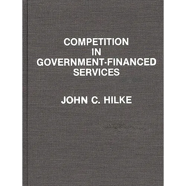Competition in Government-Financed Services