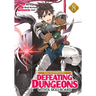 Call to Adventure! Defeating Dungeons with a Skill Board (Manga) Vol. 8