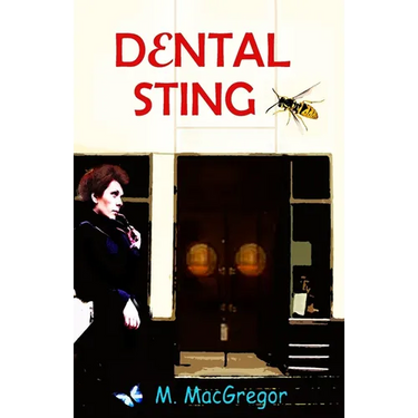 Dental Sting - a murder mystery set in Glasgow: Scottish Crime Fiction
