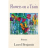 Flowers on a Train