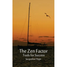 The Zen Factor: tools for success