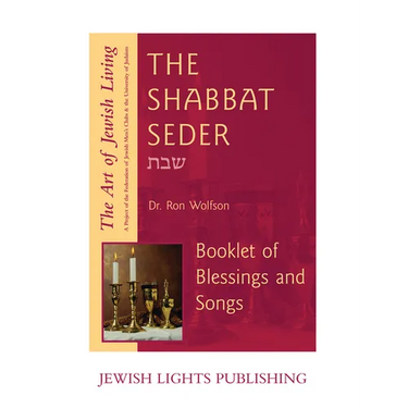 Shabbat Seder: Booklet of Blessings and Songs