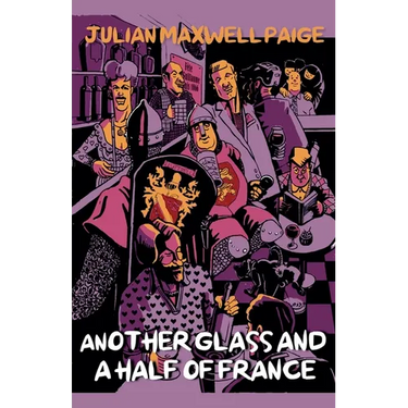 Another Glass and a Half of France