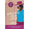 Whispers from Vera