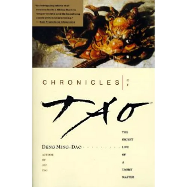 Chronicles of Tao: The Secret Life of a Taoist Master
