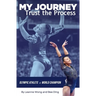 My Journey: Trust the Process