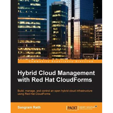 Hybrid Cloud Management with Red Hat CloudForms