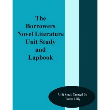 The Borrowers Novel Literature Unit Study and Lapbook