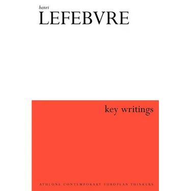 Henri Lefebvre: Key Writings