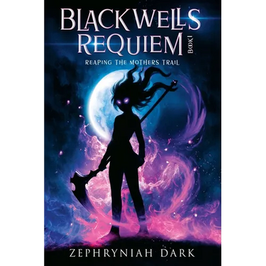 Blackwells Requiem: Reaping the Mothers Trail