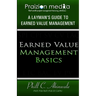 Earned Value Basics: An Introduction to Earned Value for Beginners