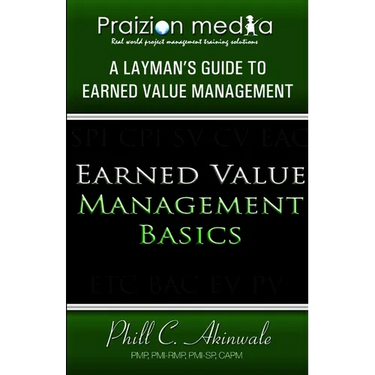 Earned Value Basics: An Introduction to Earned Value for Beginners