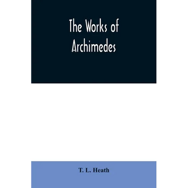 The works of Archimedes