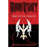 Blood Legacy: Heir to the Throne